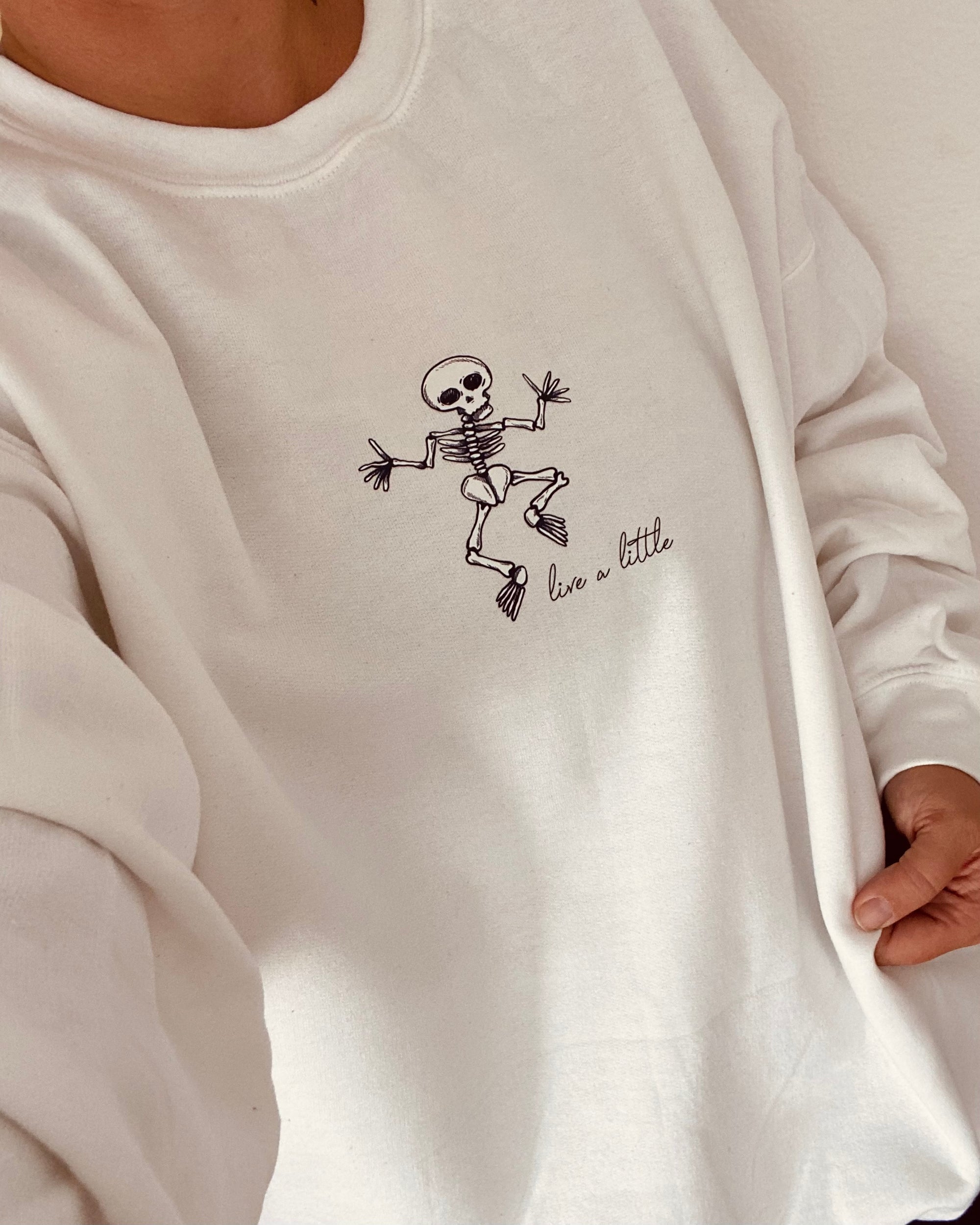 Live A Little Dancing Skeleton Halloween Crewneck