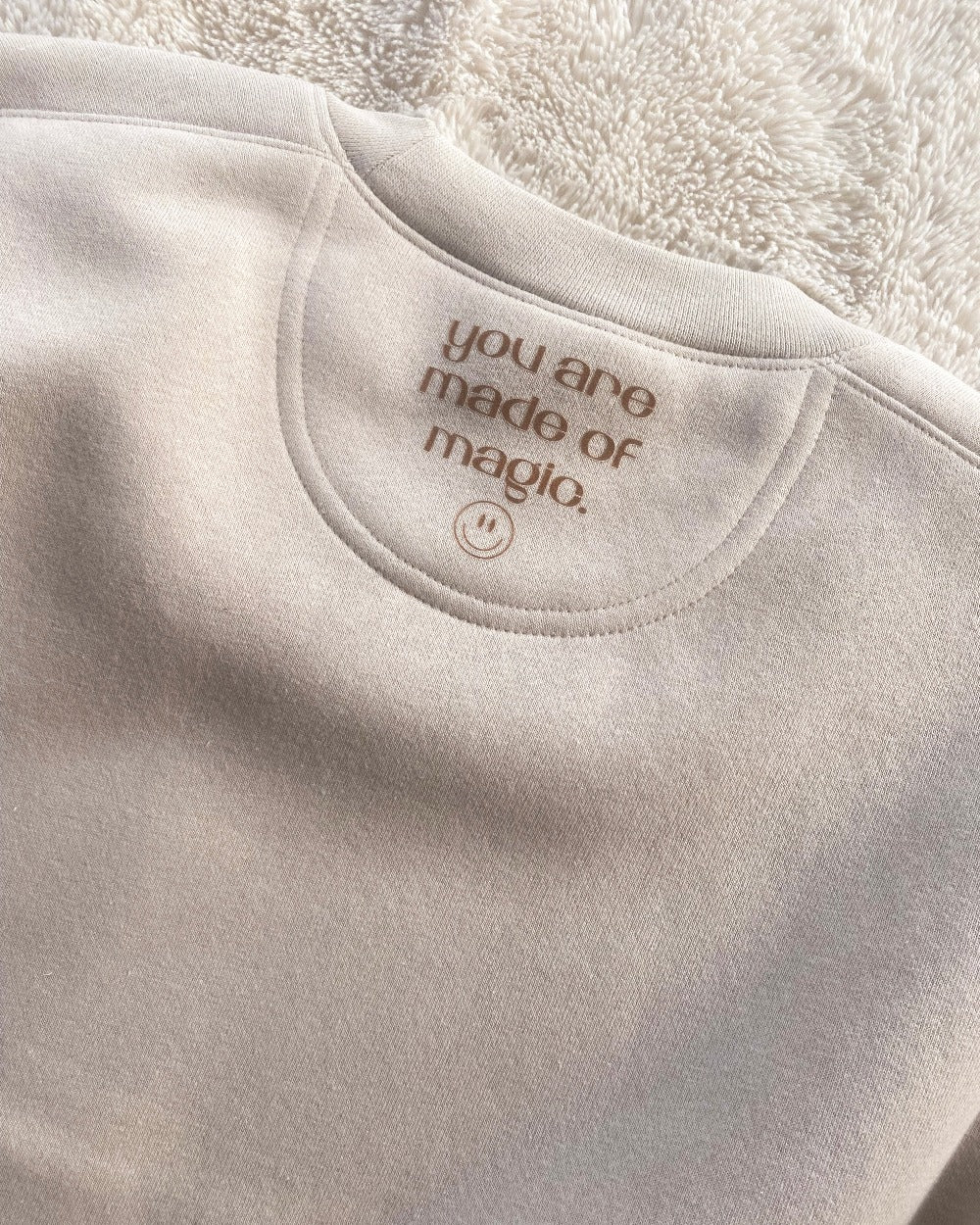 You Are Made Of Magic Crewneck