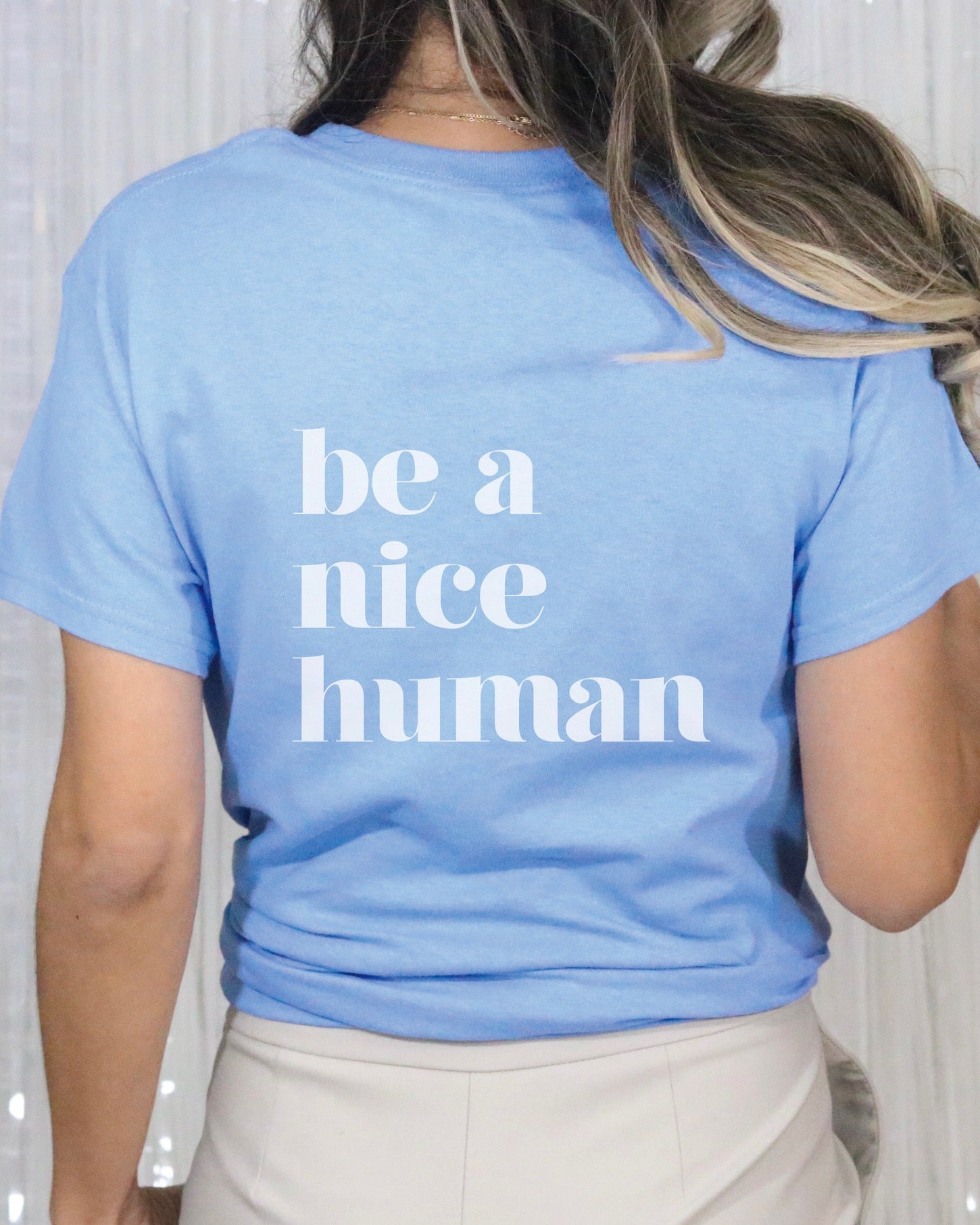 Be A Nice Human Tee