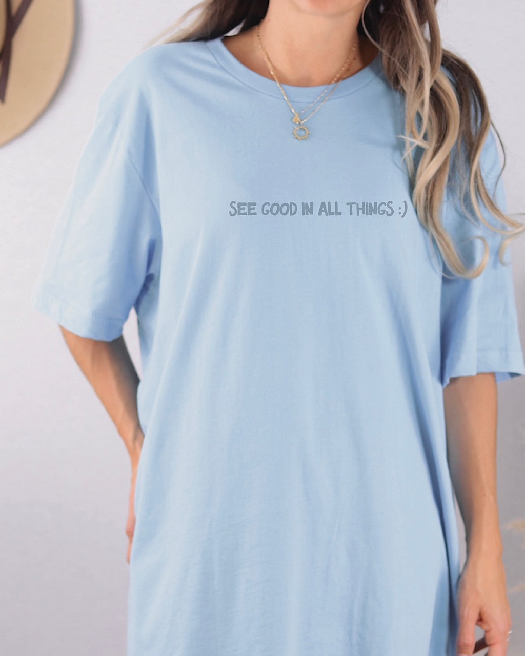 See Good In All Things Tee