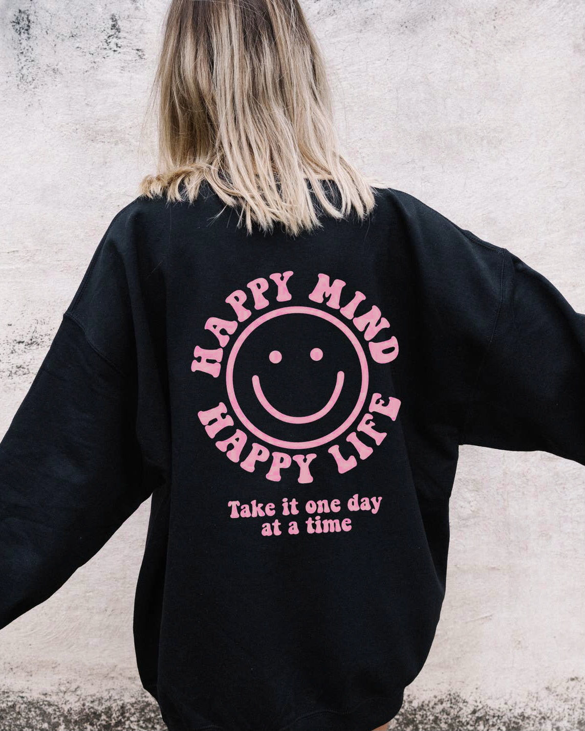 Happy Mind Happy Life Crewneck - Only XXL left!